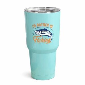 30oz Stainless Steel Insulated Fishing Tumbler "I'd Rather Be Fishing" Aqua